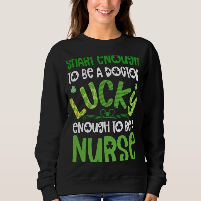Moletom Nurse St Patricks Day  For Nurses Lucky  Nursing (Frente)