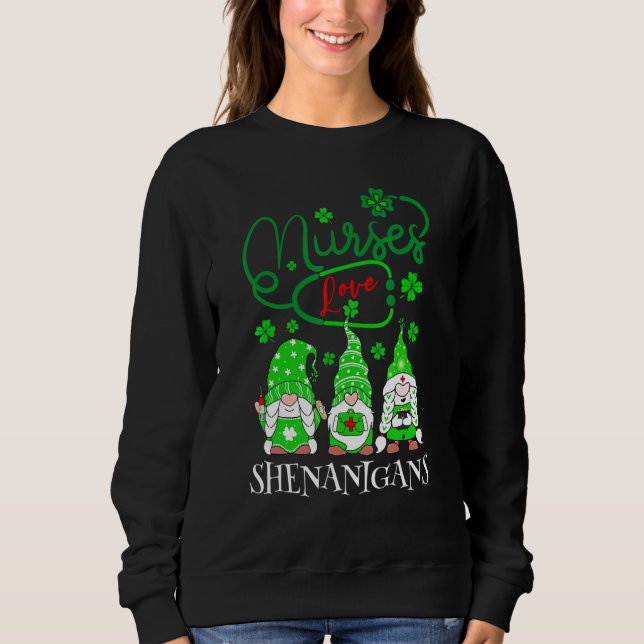 Moletom Nurses Love Shenanigans Funny Gnomes Nurse St Patr (Frente)