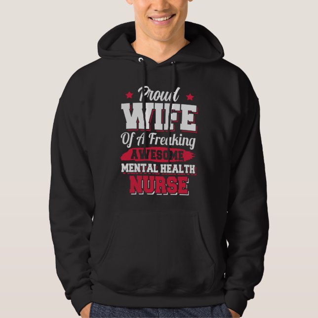 Moletom Nursing Hospital Doctor Mental Health Nurse Wife (Frente)