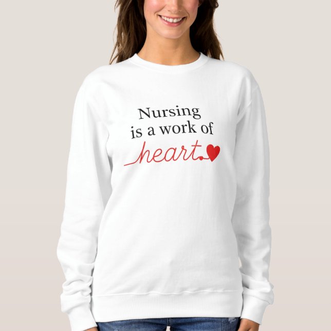 Moletom Nursing is a Work of Heart Script Typography (Frente)
