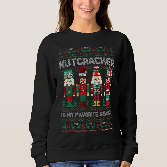 Moletom Nutcracker é a minha estação favorita. Deez Loucos (Frente)