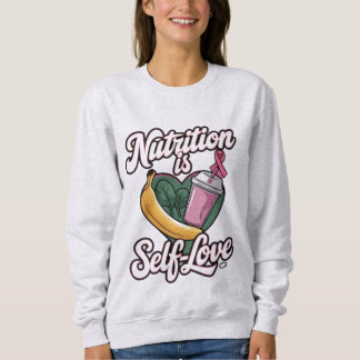 Moletom "Nutrição é amor próprio" Premium Unisex Longsleev