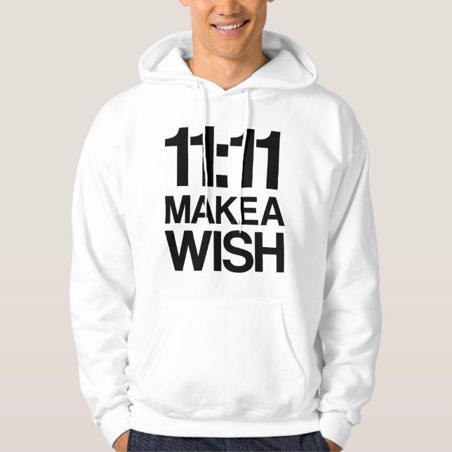Moletom O 11:11 FAZ um hoodie do DESEJO (Frente)
