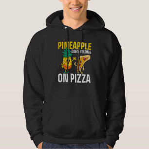 Moletom O Abacaxi Pertence À Pizza De Abacaxi De Pizza