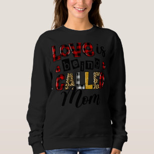 Moletom O Amor Está Sendo Chamado Mãe Dia de as mães Xadre