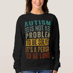 Moletom O Autismo Não É Um Problema A Ser Resolvido É Uma
