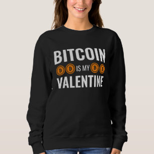 Moletom O BITCOIN É MEU NAMORADO Diversão Criptomoeda