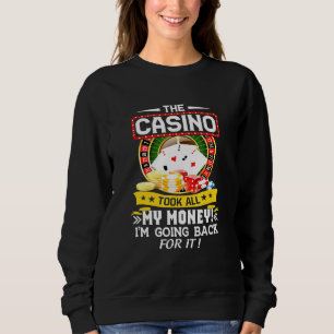 Moletom O Casino Levou Todo O Meu Dinheiro - O Gam De Jogo