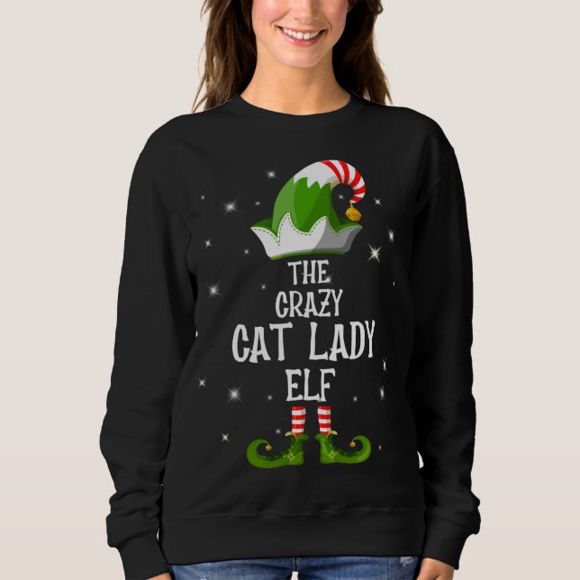 Moletom O Crazy Cat Lady Elf Family Matching Group Chris (Frente)