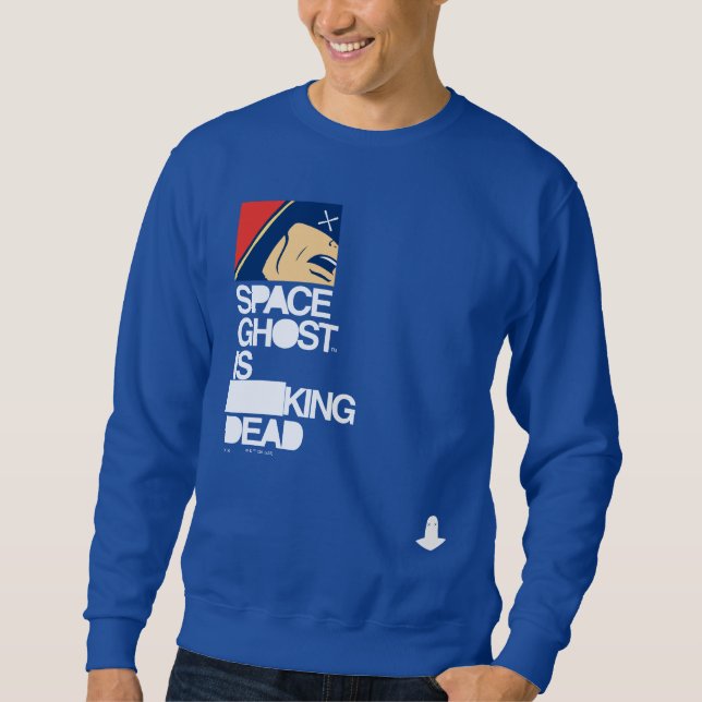 Moletom O fantasma do espaço é Morto (Frente)