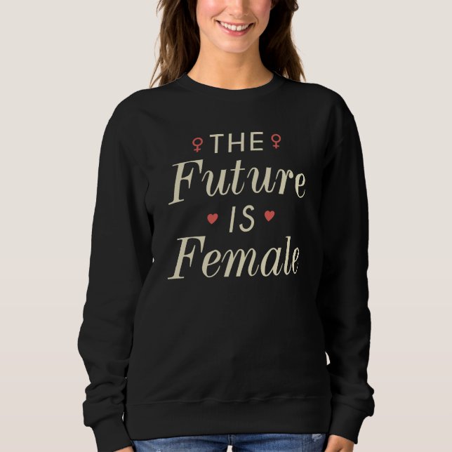 Moletom O Futuro É Feminino (Frente)