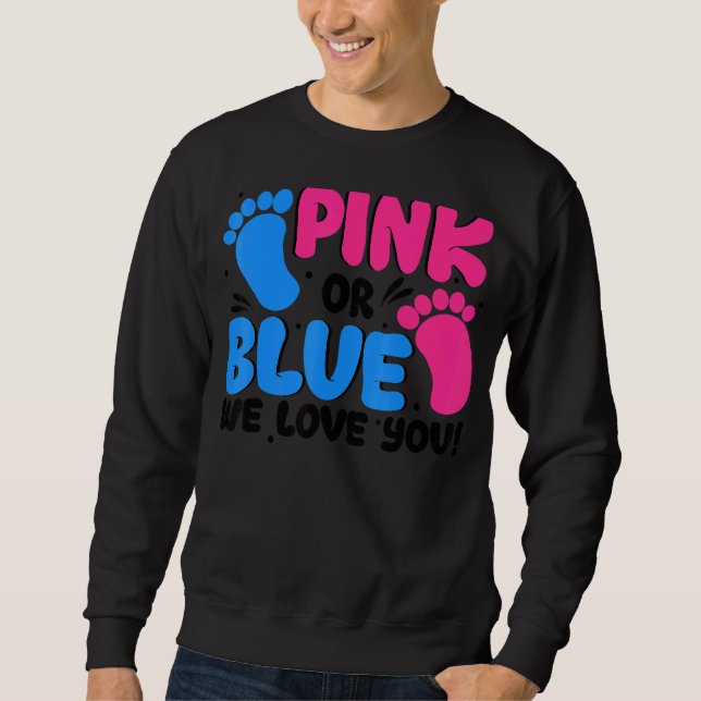 Moletom O Gênero Revela Rosa Ou Azul Nós Te Amo Bebê (Frente)