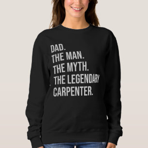Moletom O Homem O Mito O Legendário Carpinteiro