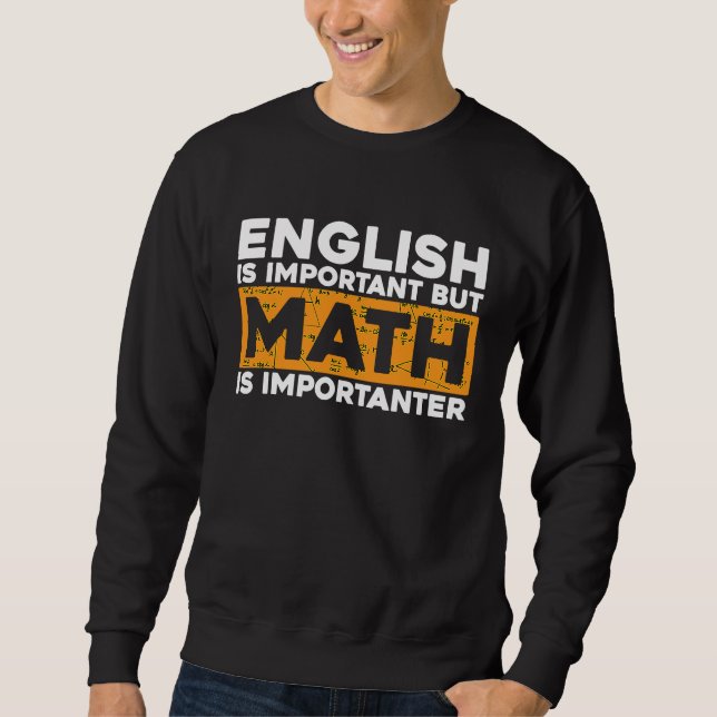 Moletom O inglês é importante, mas a matemática é mais imp (Frente)
