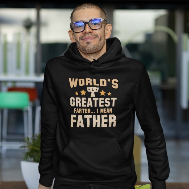 Moletom O maior agricultor do mundo (World's Greatest Farter I Mean Father Hoodie)