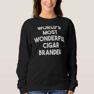 Moletom O Mais Maravilhoso Charuto Brander do Mundo