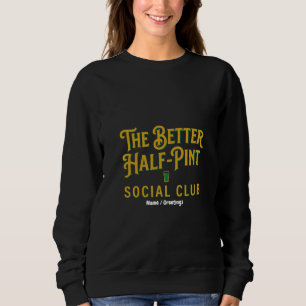 Moletom O Melhor Clube Social Half-Pint Vintage Irish Pub