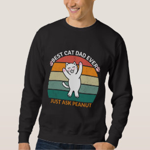 Moletom O Melhor Pai De Gato Já Perguntou Ao Amendoim, pai
