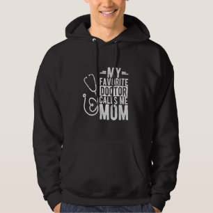 Moletom O MEU MÉDICO FAVORITO CHAMA-ME Mãe Médica Fami