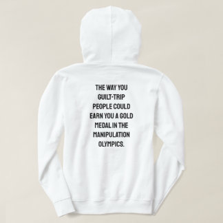Moletom O modo como você faz a camisola com capuz de desig