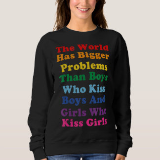 Moletom O mundo tem maiores problemas na Lgbt Community Ga