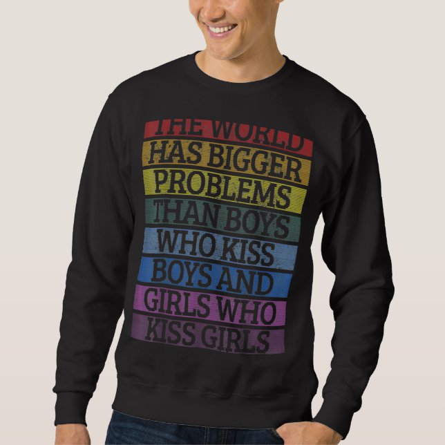 Moletom O Mundo Tem Problemas Maiores Do Orgulho Lgbt (Frente)