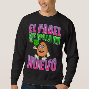 Moletom O padel me agrada um eggo frase para fãs