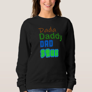 Moletom O Pai do Pai Dada Bruh