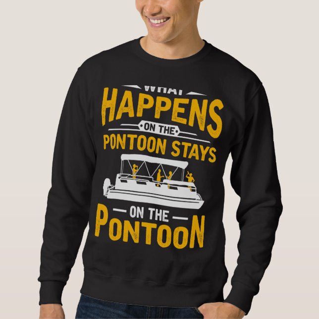 Moletom O Que Acontece Com O Barco De Pontoon, Capitão Men (Frente)