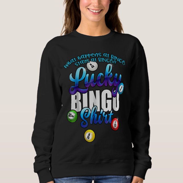 Moletom O que acontece no Bingo fica no Bingo Lucky (Frente)