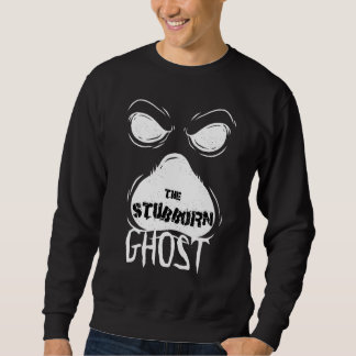 Moletom O Stubborn Ghost Spooky Matching Halloween Famil
