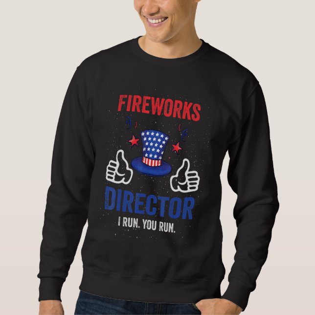 Moletom O Técnico Do Diretor Do Fireworks Que Lhe Lidero 4 (Frente)