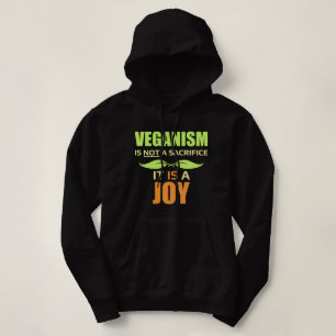 Moletom O veganismo não é um sacrifício, ele é uma ALE