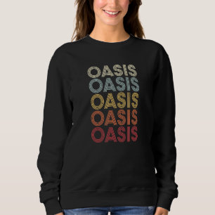 Moletom Oasis California Oasis CA Retro Vintage Texto