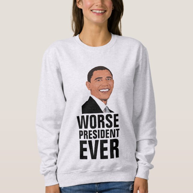 Moletom OBAMA, Pior Presidente Ever T-shirts (Frente)