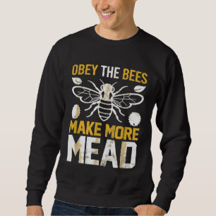 Moletom Obedeça As Abelhas Fazem Mais Hidromel