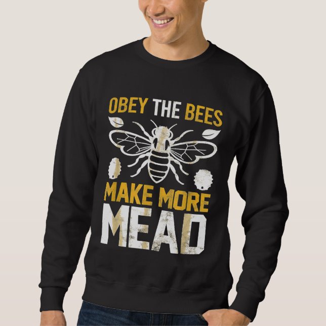 Moletom Obedeça As Abelhas Fazem Mais Hidromel (Frente)