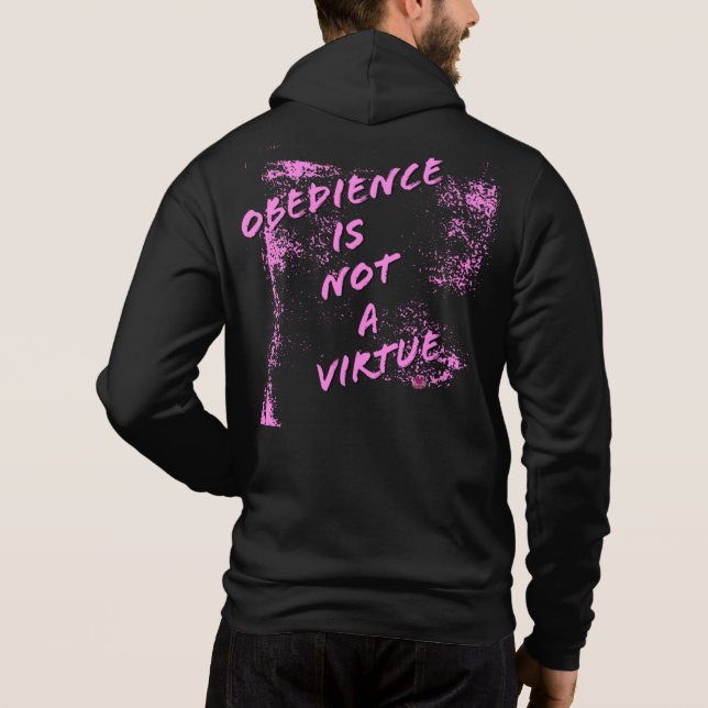 Moletom Obediência não é uma virtude Hoodie (Verso)