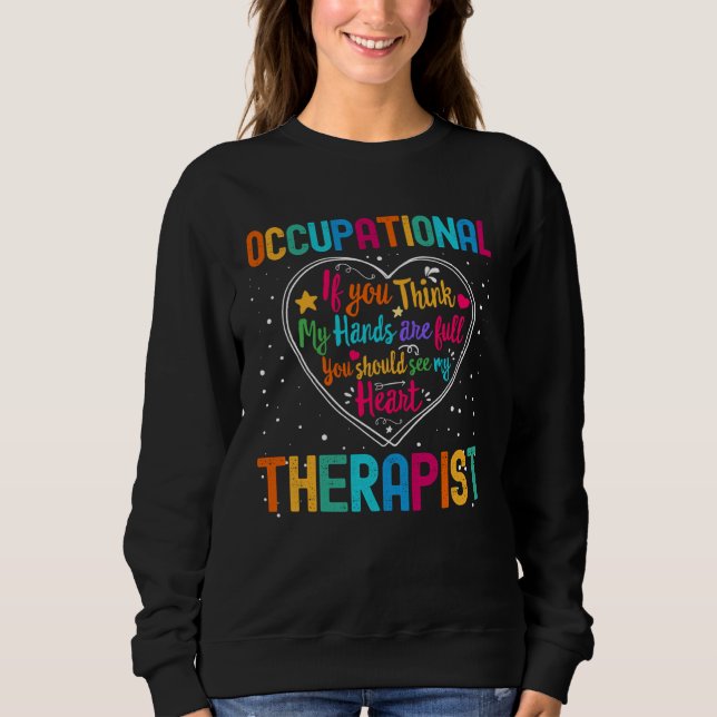 Moletom Occupational Therapist Appreciation Week Back to S (Frente)