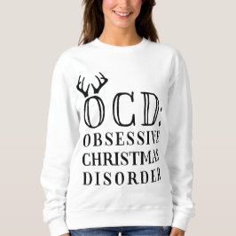 Moletom OCD: Transtorno de Natal Obsessivo