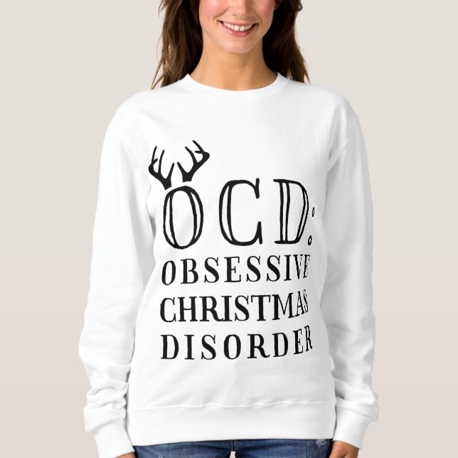 Moletom OCD: Transtorno de Natal Obsessivo (Frente)