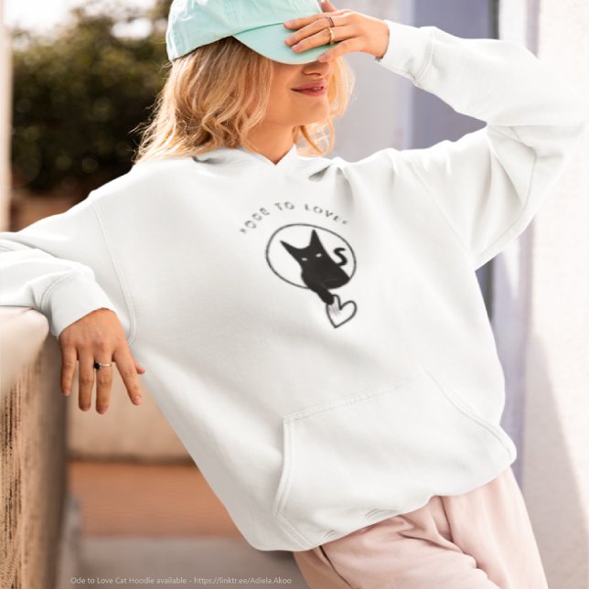 Moletom Ode para amar capuz de gato pela poeta Adiela Akoo (Love Cat Hoodie by Poet Adiela Akoo. LOVE it? BUY it NOW! Browse my store for more great gifts now!)