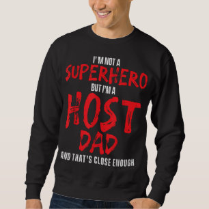 Moletom Oferta de Pai Herói da Família de Host Estrangeira