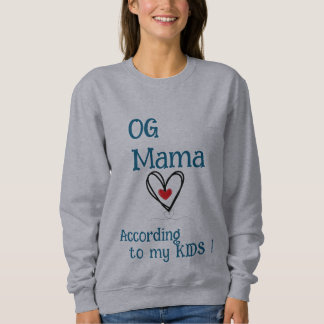 Moletom OG Mama - dia de as mães