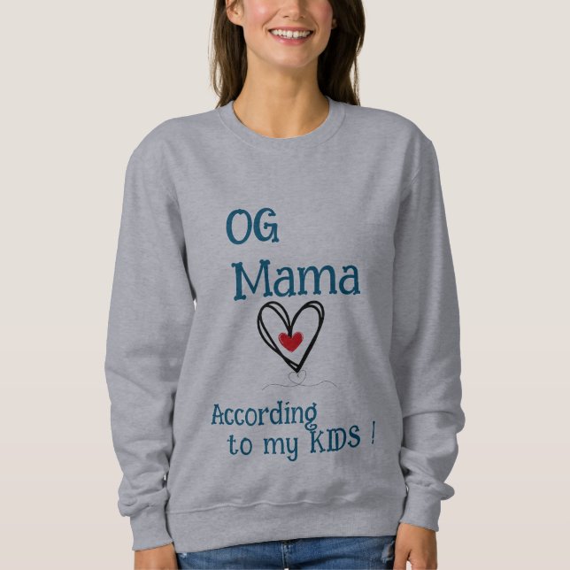 Moletom OG Mama - dia de as mães (Frente)