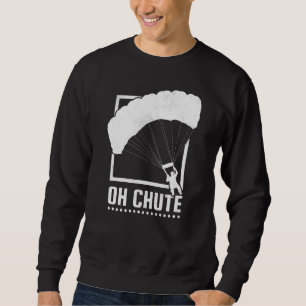 Moletom Oh Chute Skydiving