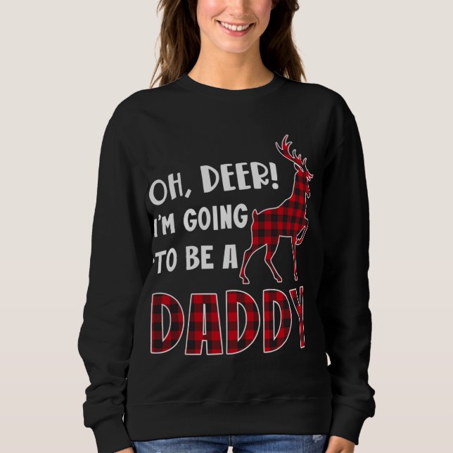 Moletom Oh Deer I'm Going To Be a Daddy Plaid Reindeer Chr (Frente)