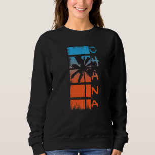 Moletom Ohana Hawaii Outfit Mulheres e Homens Aloha Havaia