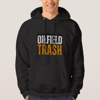 Moletom Oilfield Roughneck Trash Oil Hodies
