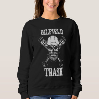 Moletom Oilfield Trash Oildfield Worker Gasoline Petroleum